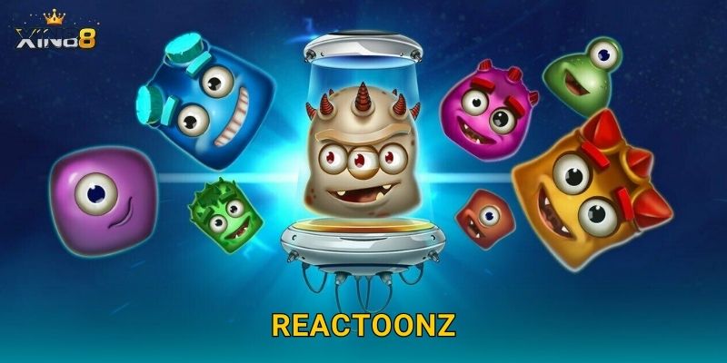 Reactoonz XIN88 – Quậy tung lưới điện, combo thưởng khủng đã