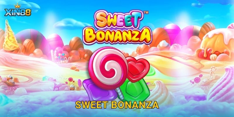Sweet Bonanza XIN88 – Ngọt ngào x2, mưa kẹo thưởng bự cực vui